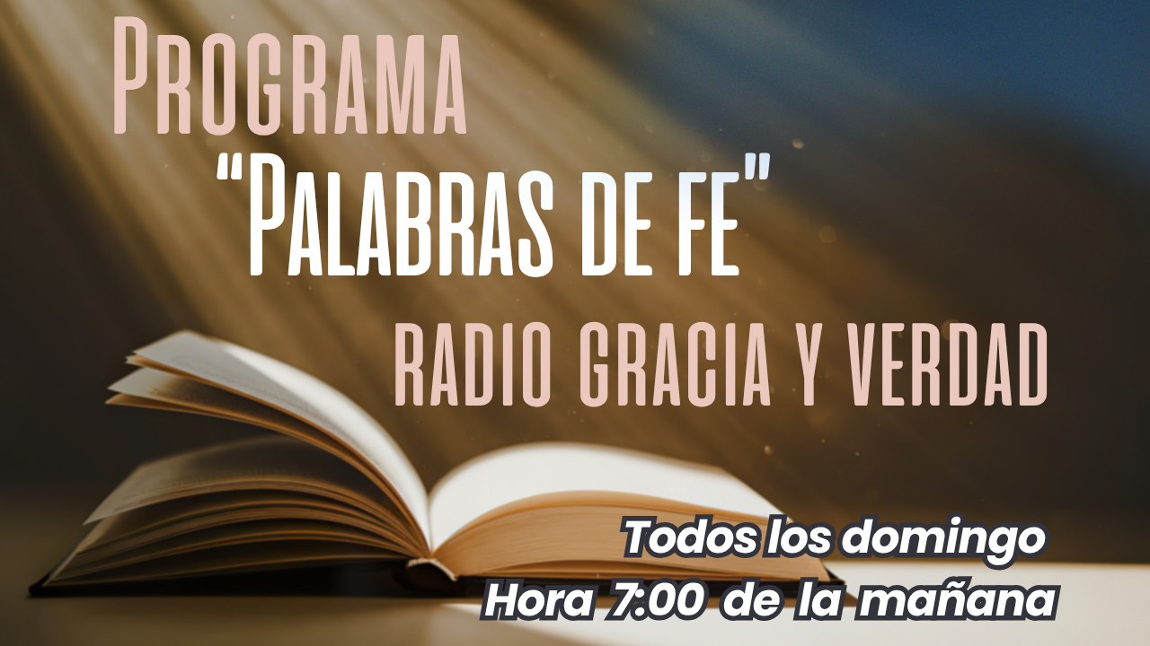 Programa Radial todos los domingos a las 7:00 am